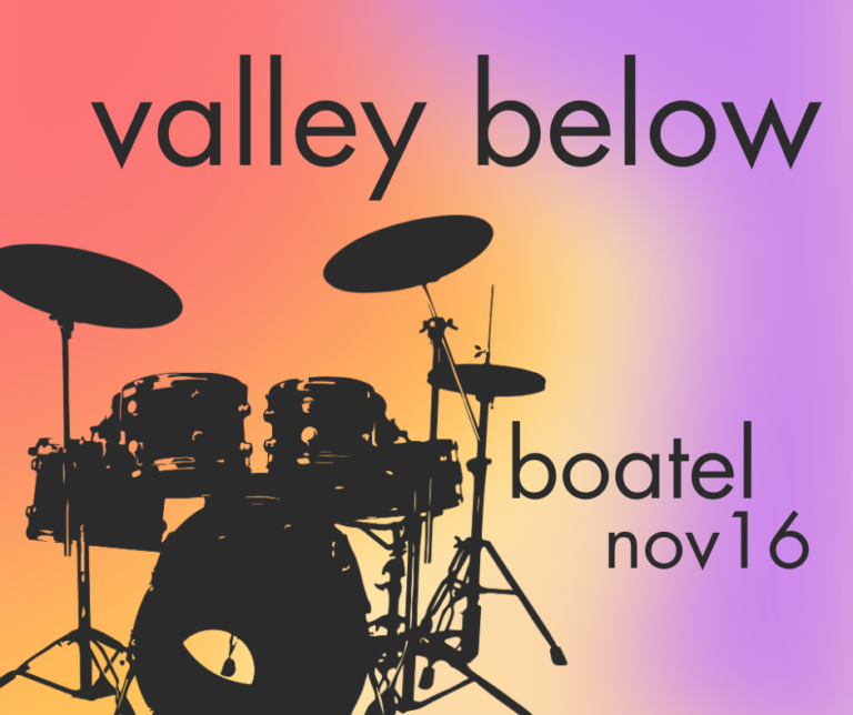 Silhouette of a drum kit in front of a bright and colorful gradient background. Text reads: Valley Below. Boatel. November 16.